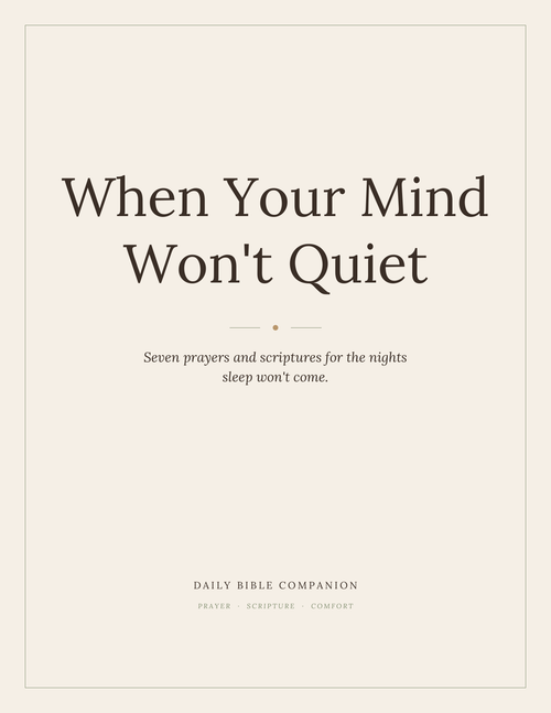 Cover of When Your Mind Won’t Quiet, a free nighttime prayer guide from Daily Bible Companion for peace, comfort, anxious thoughts, and restful sleep.