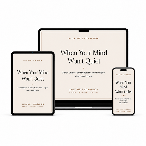 When Your Mind Won't Quiet — free printable 7-prayer guide for anxious nights and racing thoughts, shown on laptop, tablet, and phone. Instant PDF download by Daily Bible Companion.
